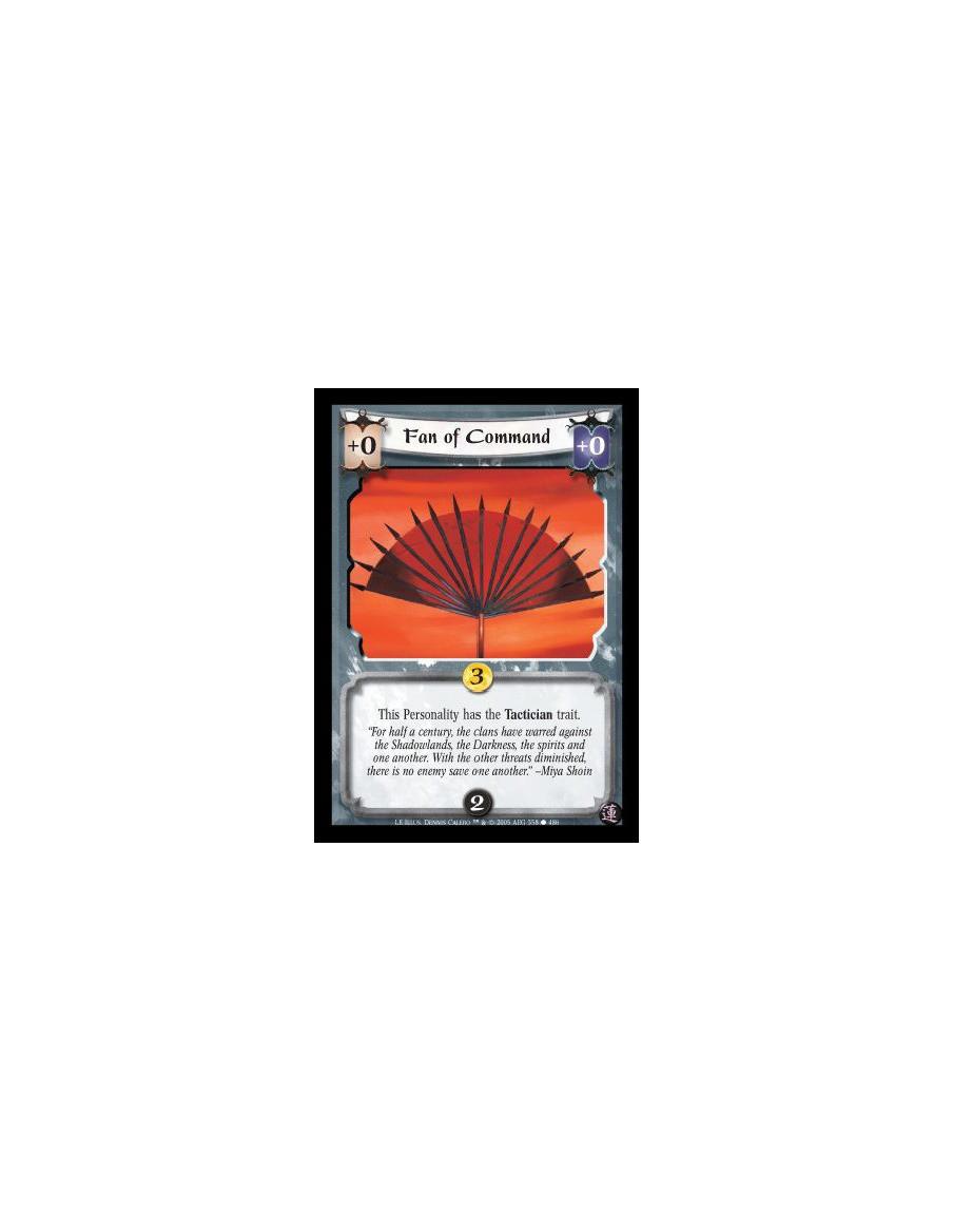 Fan of Command  - This Personality has the Tactician trait.
