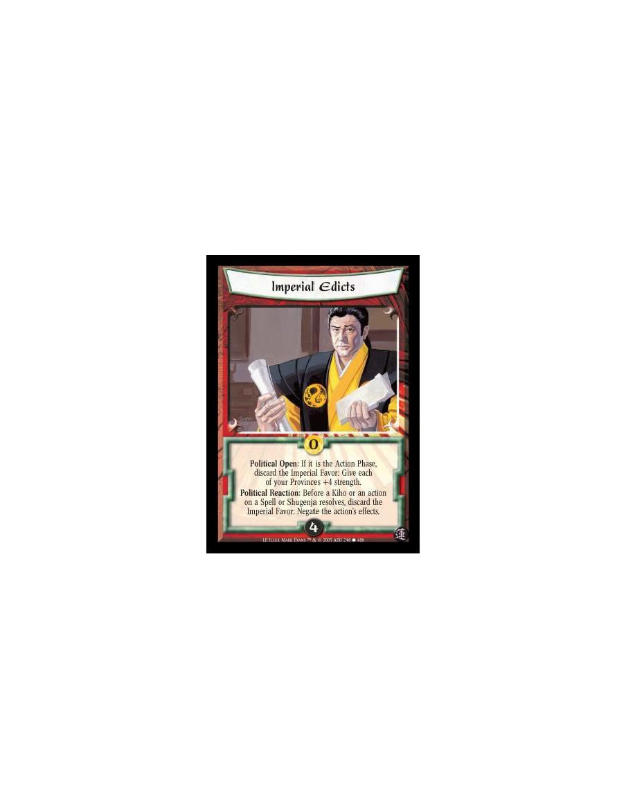 Imperial Edicts FOIL  - Political Open: If it is the Action Phase, discard the Imperial Favor: Give each of your Provinces +4 st
