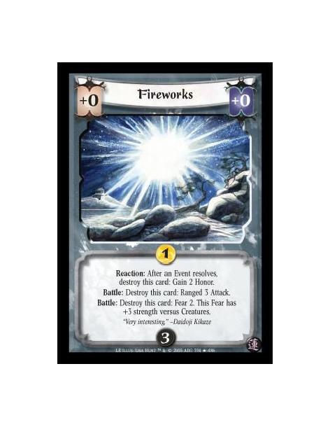 Fireworks FOIL  - Reaction: After an Event resolves, destroy this card: Gain 2 Honor. Battle: Destroy this card: Ranged 3 Attack