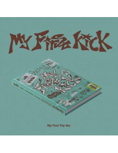 PRE-ORDER RELEASE PARTY KickFlip - [MY FIRST KICK] 4th Mini Album MY FIRST TRIP Version