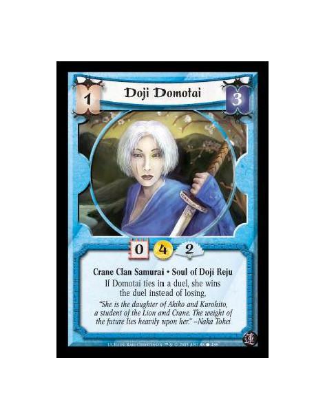 Doji Domotai FOIL  - Crane Clan Samurai · Soul of Doji Reju. If Domotai ties in a duel, she wins the duel instead of losing