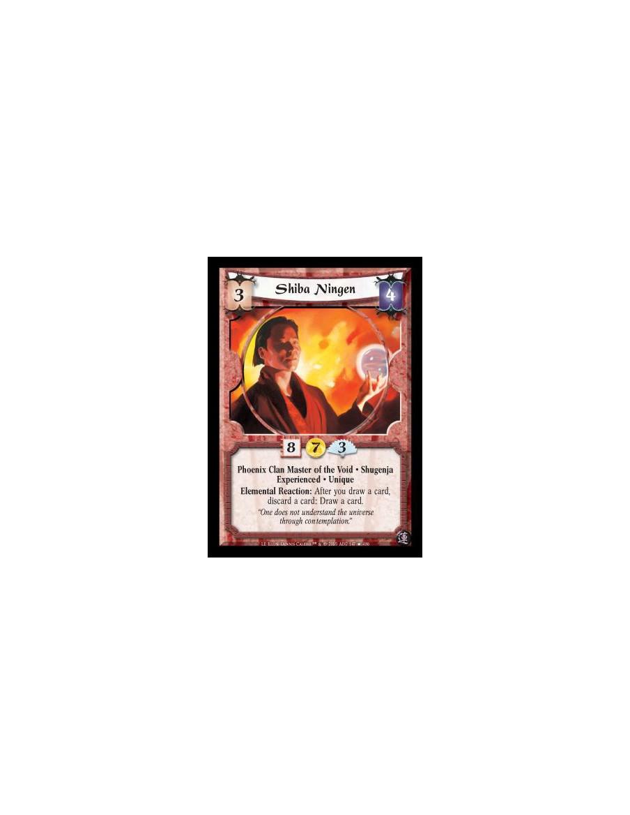 Shiba Ningen Exp FOIL (Español)  - Phoenix Clan Master of the Void · Shugenja · Experienced · Unique. Elemental Reaction: After 