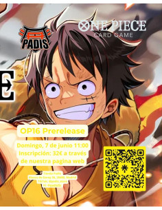 Torneo OP16 Prerelease Domingo, 7 de junio 11:00