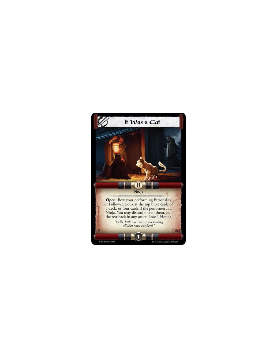 It Was a Cat  - NinjaOpen: Bow your performing Personality or Follower: Look at the top three cards of a deck, or four cards if 