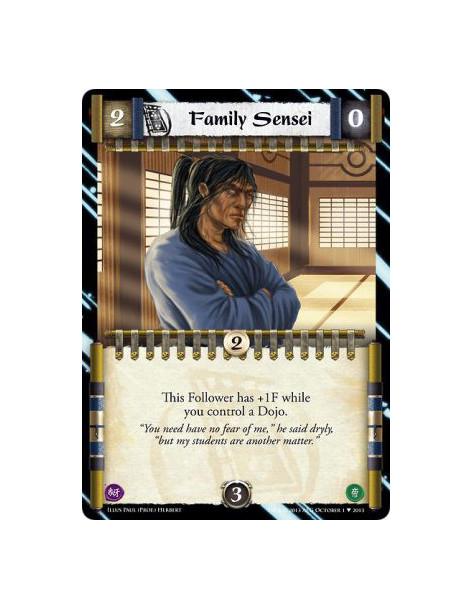 Family Sensei  - This Follower has +1F while you control a Dojo.