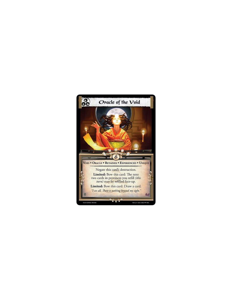 Oracle of the Void Exp  - Void • Oracle • Retainer • Experienced • UniqueThis card cannot be destroyed.Limited, w: The next two 