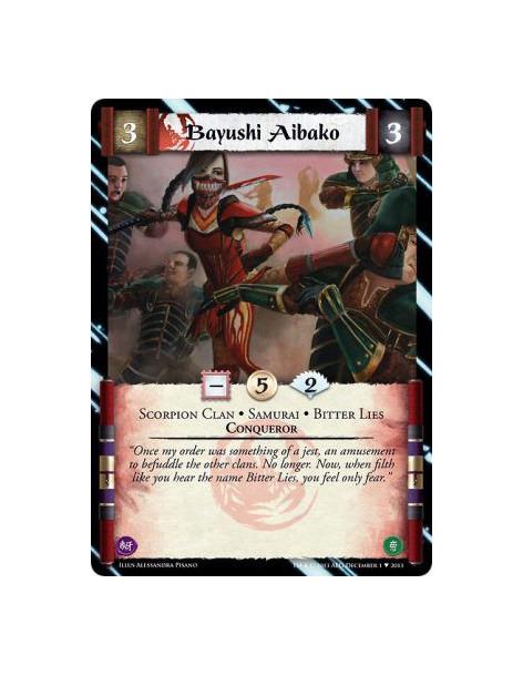 Bayushi Aibako  - Scorpion Clan • Samurai • Bitter Lies • Conqueror 