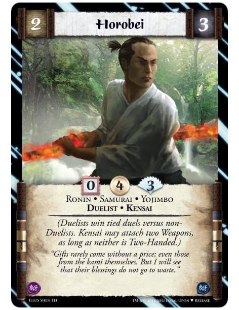 Horobei (Alternate Art)  - Duelist • Kensai • Ronin • Samurai • Yojimbo(Duelists win tied duels versus non-Duelists. Kensai may