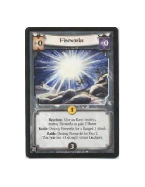 Fireworks  - Reaction: After an Event resolves, destroy Fireworks to gain 2 Honor.Battle: Destroy Fireworks for a Ranged 3 Attac
