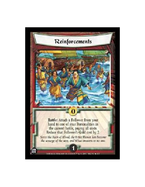 Reinforcements FOIL  - Battle: Attach a Follower from your hand to one of your Personalities in the current battle, paying all c