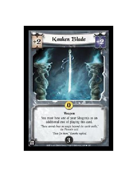 Kouken Blade  - WeaponYou must bow one of your Shugenja as an additional cost of playing this card.