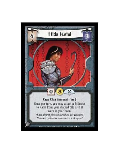 Hida Katai  - Crab Clan Samurai · Yu 2Once per turn, you may attach a Follower to Katai from your discard pile as if it were in