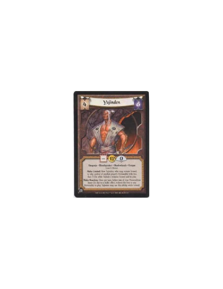 Yajinden FOIL  - Shugenja · Bloodspeaker · Shadowlands · UniqueLose 6 Honor.Maho Limited: Bow Yajinden, who may remain bowed, to