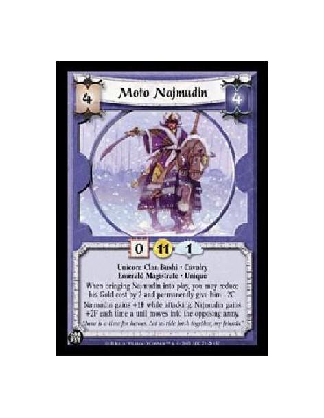 Moto Najmudin  - Unicorn Clan Bushi · CavalryEmerald Magistrate · UniqueWhen bringing Najmudin into play, you may reduce his Gol