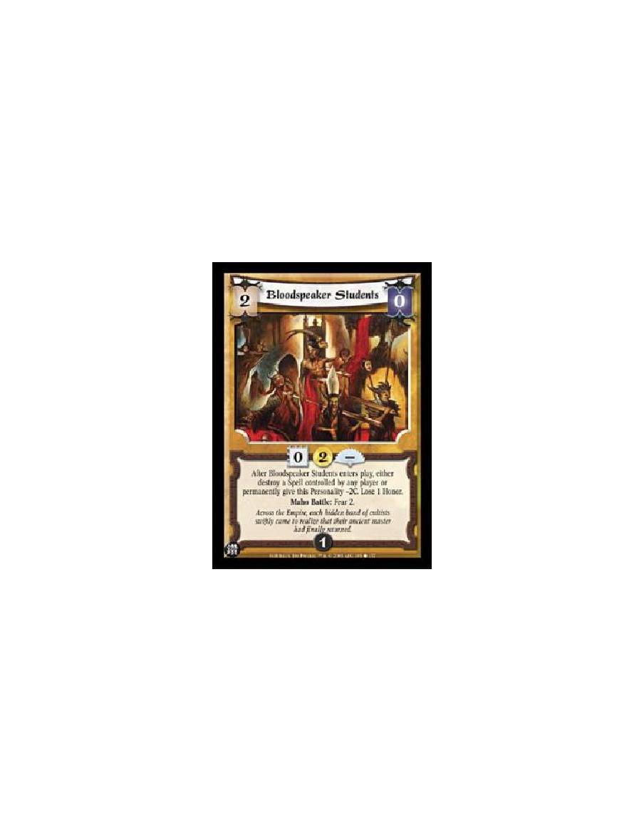 Bloodspeaker Students  - After Bloodspeaker Students enters play, either destroy a Spell controlled by any player or permanently