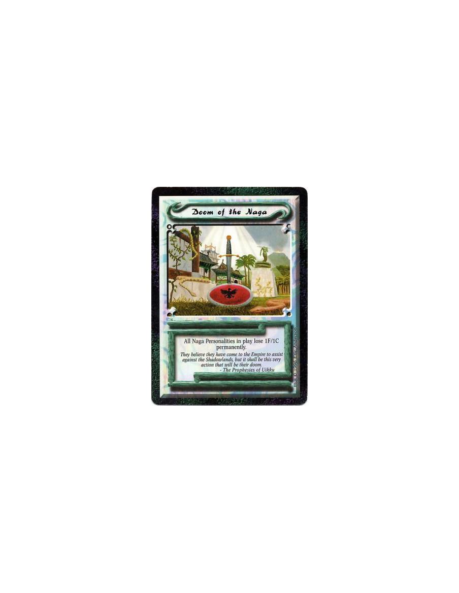 Doom of the Naga  - Doom • UniquePermanently give all Naga Personalities -1F/-1C.