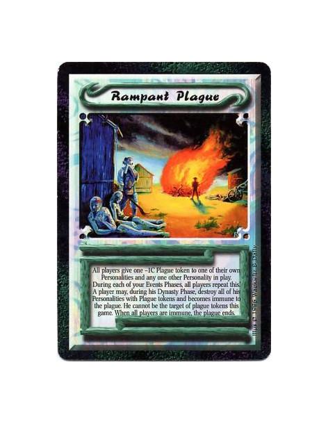Rampant Plague  - Plague • Unique  Until the game ends, before your Events Phase ends each turn, each player gives one -1C Plagu
