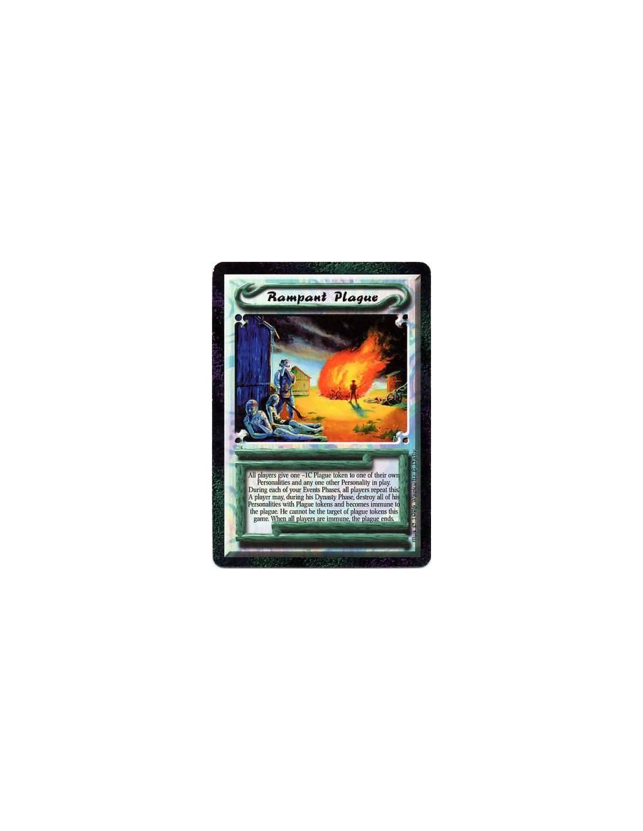 Rampant Plague  - Plague • Unique  Until the game ends, before your Events Phase ends each turn, each player gives one -1C Plagu