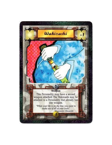 Wakizashi  - WeaponA Personality with one Weapon may attach Wakizashi.   This Personality may have two Weapons.