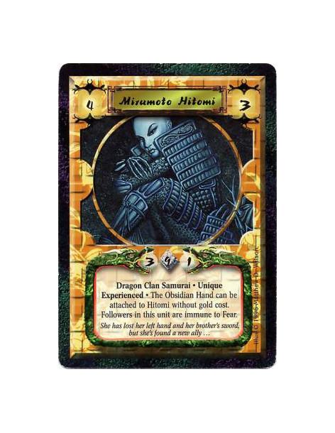 Mirumoto Hitomi Exp  - Dragon Clan • Samurai • Experienced • UniqueAttaches The Obsidian Hand ignoring Gold cost.  Negate Fear e