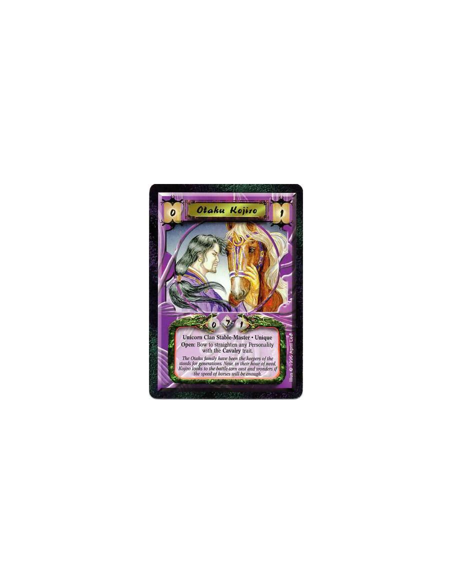 Otaku Kojiro  - Unicorn Clan • Unique • Stable MasterBattle/Open: Any number of times per turn, bow Kojiro and target a Cavalry 