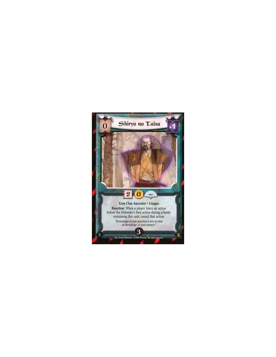 Shiryo no Taisa  - Lion Clan Ancestor*Unique Reaction: When a player takes an action before the Defender's first action during a