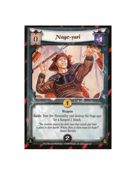 Nage-yari  - Weapon Battle: Bow this Personality and destroy the Nage-Yari for a Ranged 2 Attack.