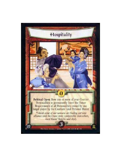 Hospitality FOIL  - Political Open: Bow one or more of your Courtier Personalities to permanently lower the Honor Requirements o