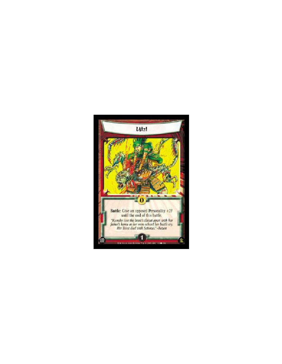 Utz!  - Battle: Give an opposed Personality +2F until the end of this battle. 