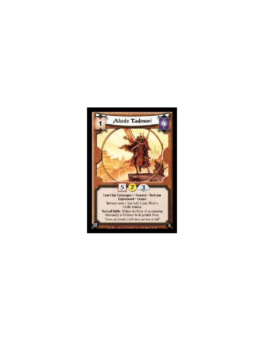 Akodo Tadenori Exp FOIL  - Lion Clan Campaigner. Samurai. Tactician Experienced. Unique Tadenori costs 1 less Gold if your Wind 