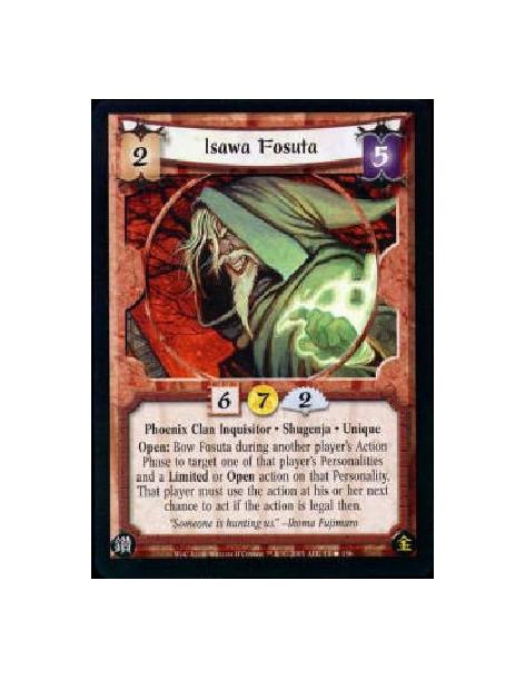 Isawa Fosuta FOIL  - Phoenix Clan Inquisitor * Shugenja * Unique Open: Bow Fosuta during another player's Action Phase to target