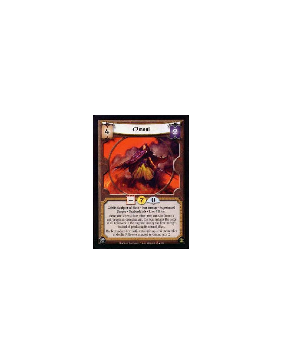 Omoni Exp  - Goblin Sculptor of Flesh * Nonhuman * Experienced Unique * Shadowlands * Lose 4 Honor. Reaction: When a Fear effect