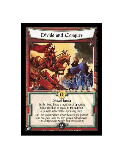 Divide and Conquer  - Delayed Terrain Battle: Send home a number of opposing units less than or equal to the number of players w