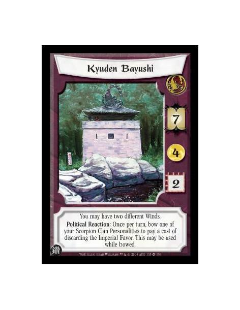 Kyuden Bayushi (Spanish)  - You may have two different Winds. Political Reaction: Once per turn, bow one of your Scorpion Clan P