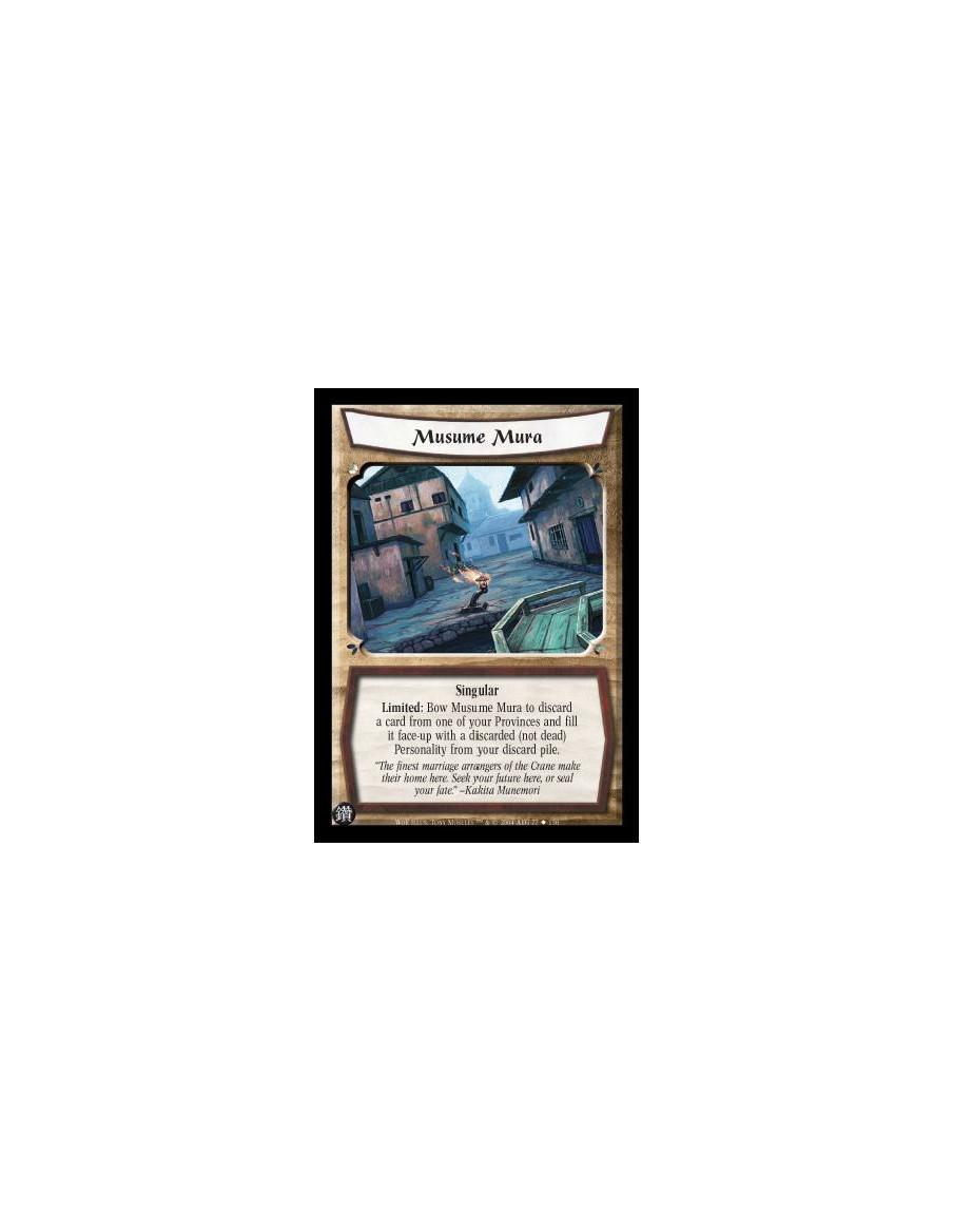 Musume Mura (Spanish)  - Singular Limited: Bow Musume Mura to discard a card from one of your Provinces and fill it face-up with
