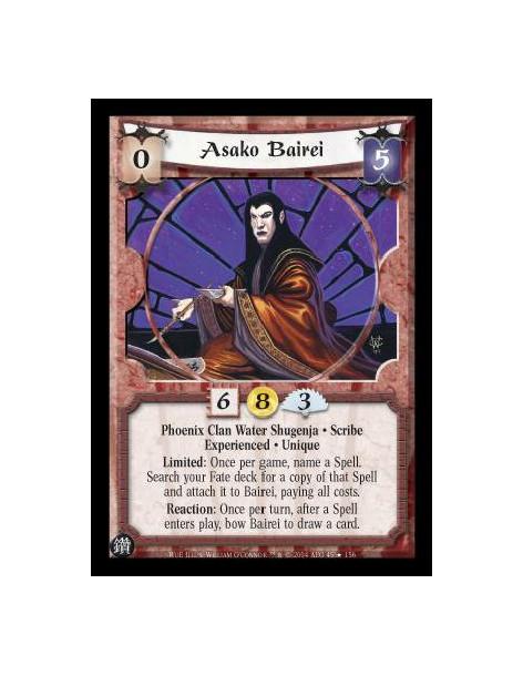 Asako Bairei Exp FOIL  - Phoenix Clan Water Shugenja. Scribe. Experienced. Unique Limited: Once per game, name a Spell. Search y