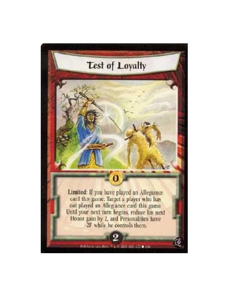Test of Loyalty  - Limited: If you have played an Allegiance card this game: Target a player who has not played an Allegiance ca