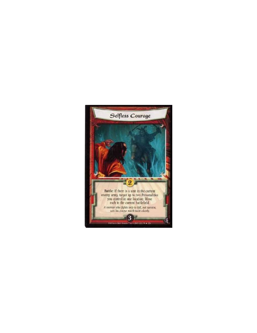 Selfless Courage FOIL  - Battle: If there is a unit in the current enemy army, target up to two Personalities you control in one