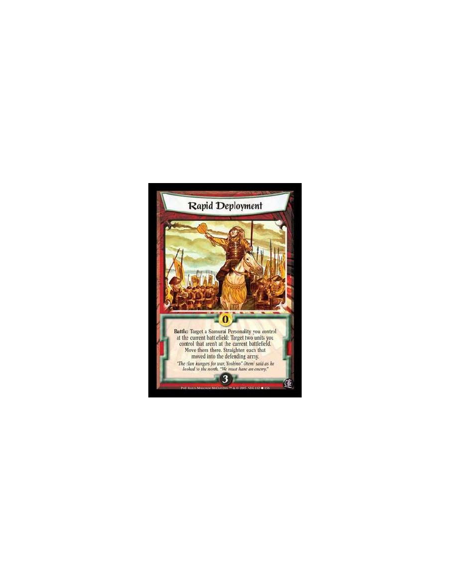Rapid Deployment  - Battle: Target a Samurai Personality you control at the current battlefield: Target two units you control th