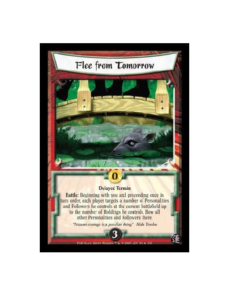 Flee from Tomorrow FOIL  - Delayed Terrain. Battle: Beginning with you and proceeding once in turn order, each player targets a