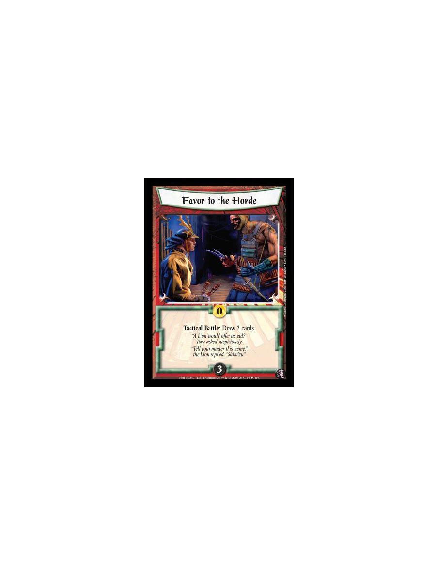Favor to the Horde  - Tactical Battle: Draw 2 cards