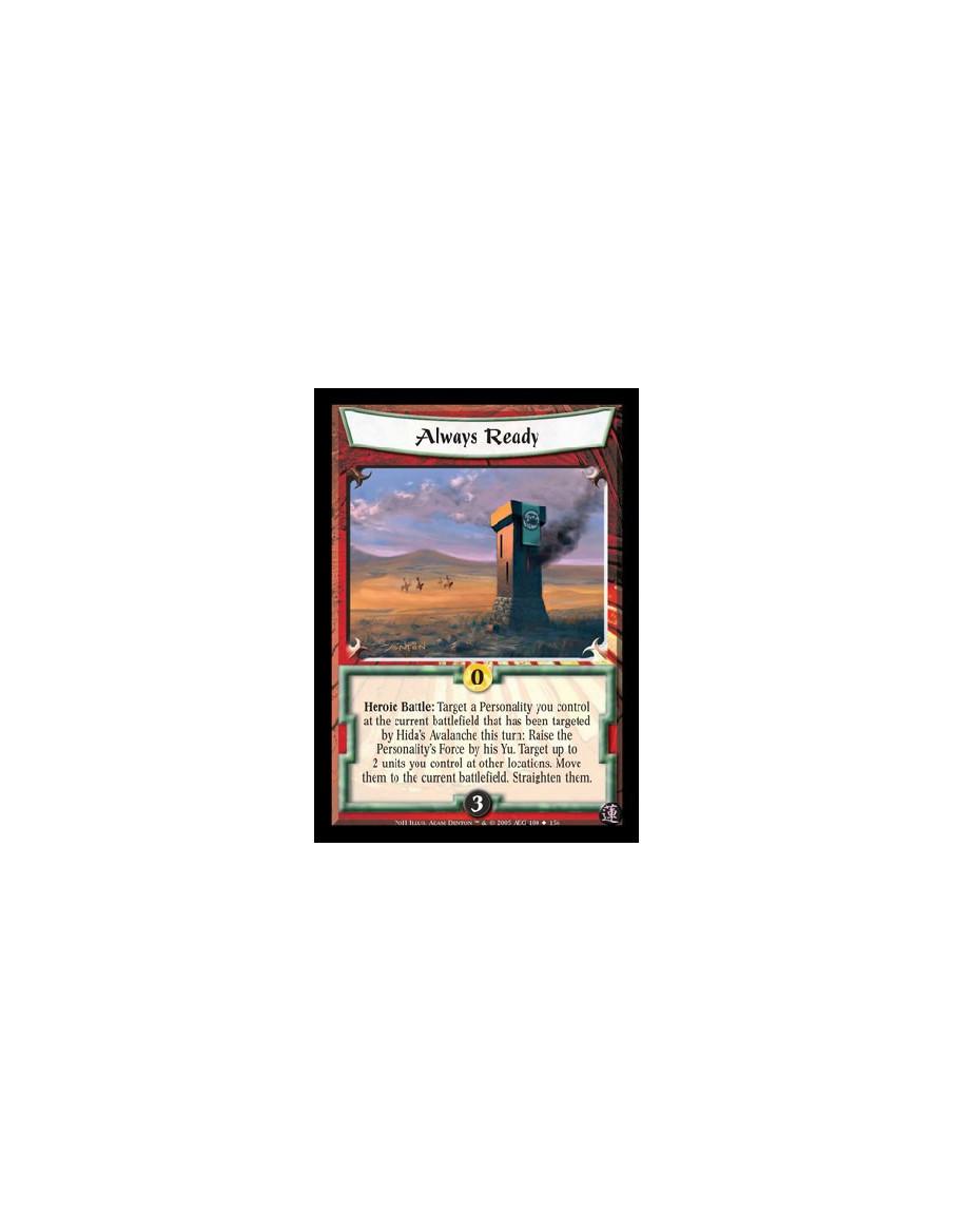 Always Ready  - Heroic Battle: Target a Personality you control at the current battlefield that has been targeted by Hida's Aval