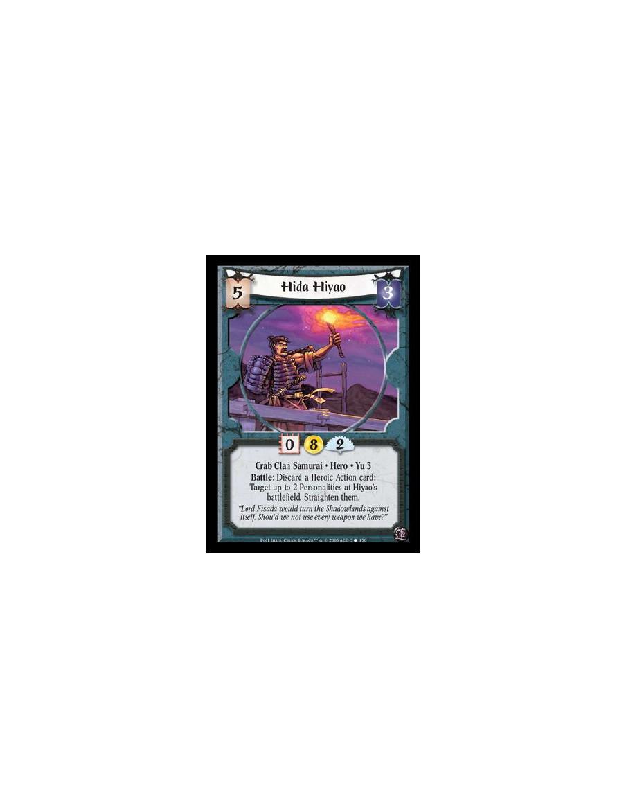 Hida Hiyao  - Crab Clan Samurai · Hero · Yu 3. Battle: Discard a Heroic Action card: Target up to 2 Personalities at Hiyao's bat