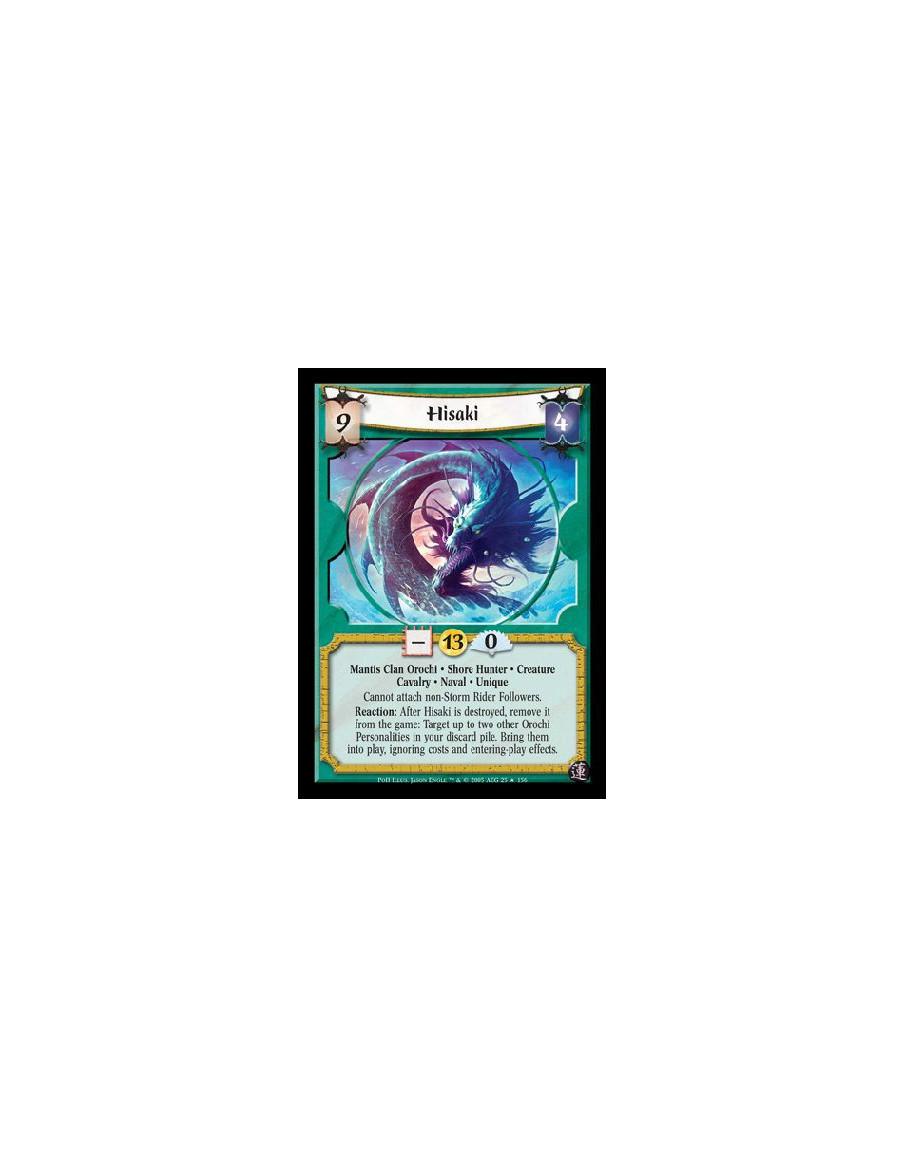 Hisaki FOIL  - Mantis Clan Orochi · Shore Hunter · Creature · Cavalry · Naval · Unique. Cannot attach non-Storm Rider Followers.