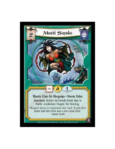Moshi Sayoko  - Mantis Clan Air Shugenja · Storm Rider. Reaction: Before an Orochi bows due to battle resolution: Negate the bow