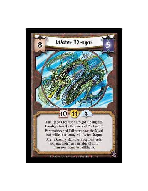 Water Dragon Exp2 FOIL  - Unaligned Creature · Dragon · Shugenja · Cavalry · Naval · Experienced 2 · Unique. Personalities and F