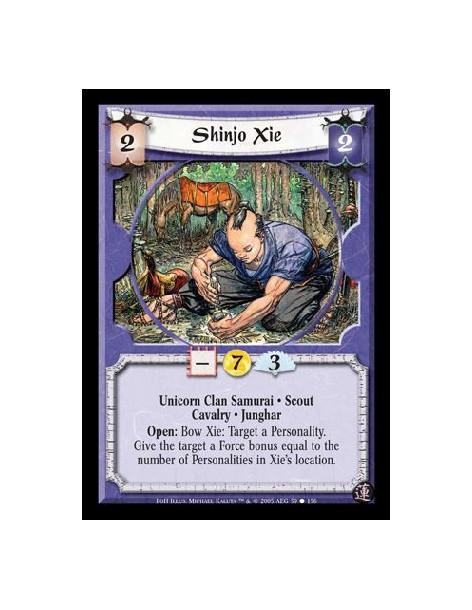 Shinjo Xie  - Unicorn Clan Samurai · Scout · Cavalry · Junghar. Open: Bow Xie: Target a Personality. Give the target a Force bon