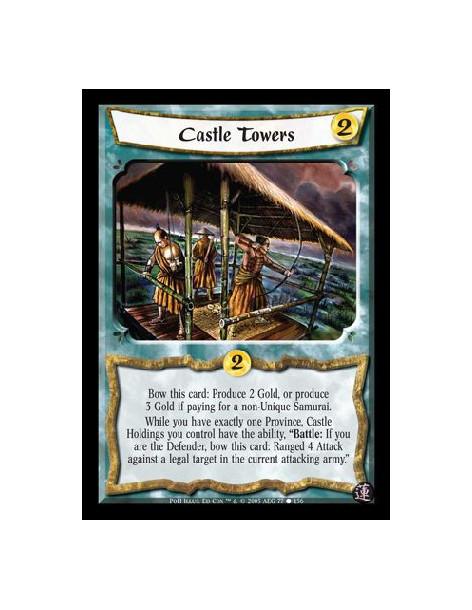 Castle Towers  - Bow this card: Produce 2 Gold, or produce 3 Gold if paying for a non-Unique Samurai. While you have exactly one