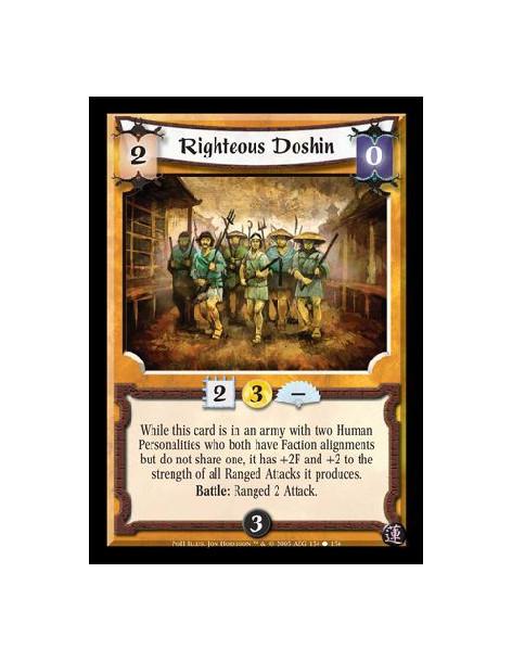 Righteous Doshin  - While this card is in an army with two Human Personalities who both have Faction alignments but do not share