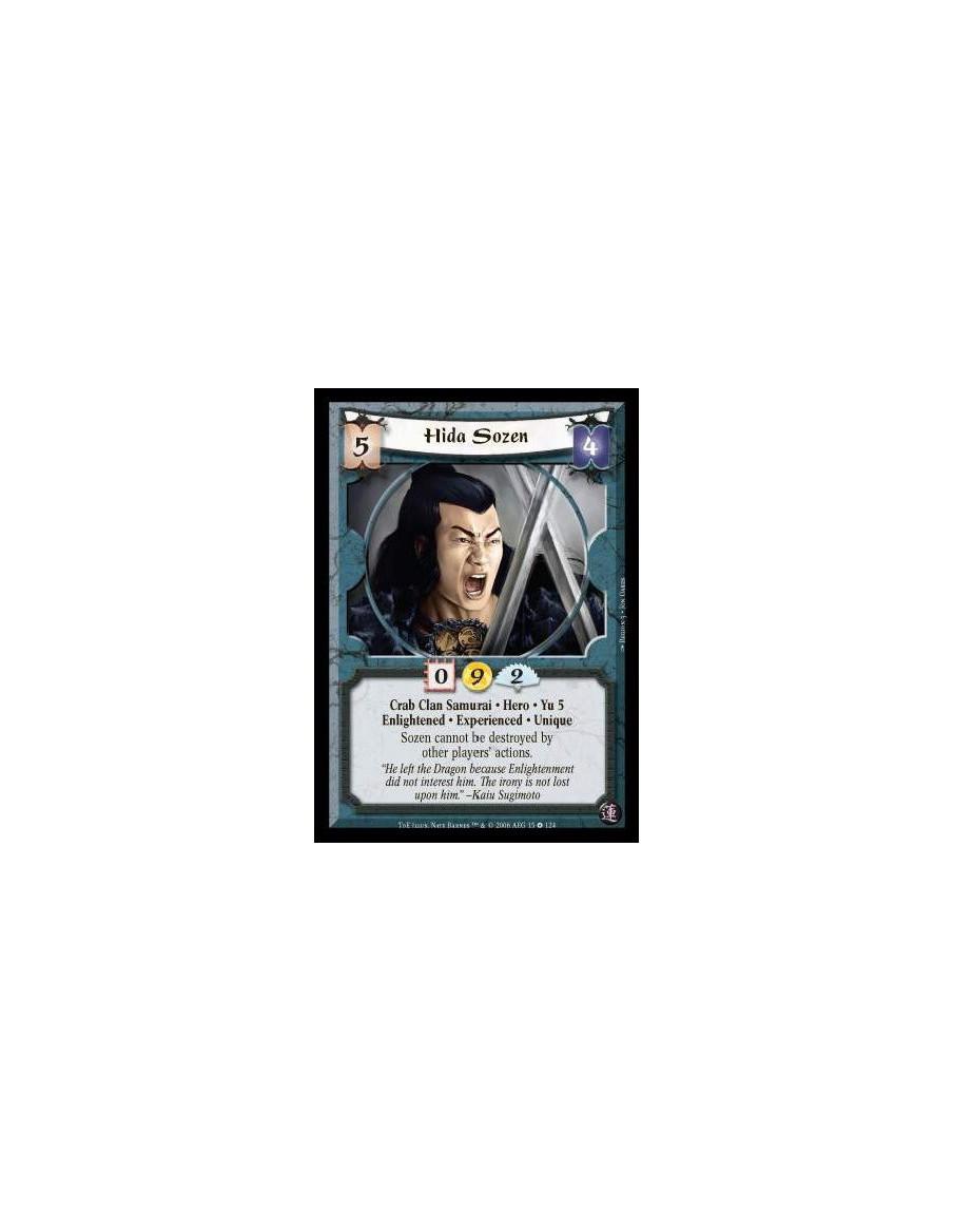 Hida Sozen Exp  - Crab Clan · Samurai · Hero · Experienced · Enlightened · Unique. Other players' actions can not destroy Sozen.